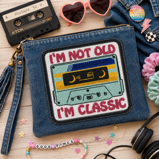 I'm Not Old, I'm Classic Embroidered Denim Zipper Pouch